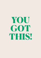 You Got This Greeting Card