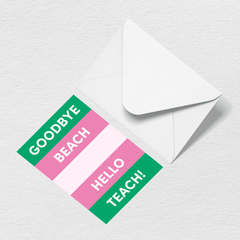Hello Teach Greeting Card